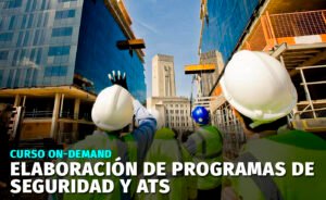 Elaboración de Programas de Seguridad y ATS