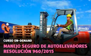 Manejo seguro de autoelevadores Resolución 960/2015