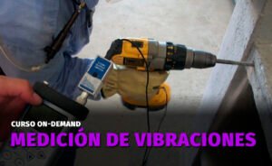 Medición de vibraciones en el ámbito laboral