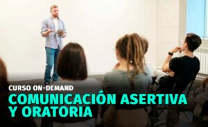 Comunicación Asertiva y Oratoria