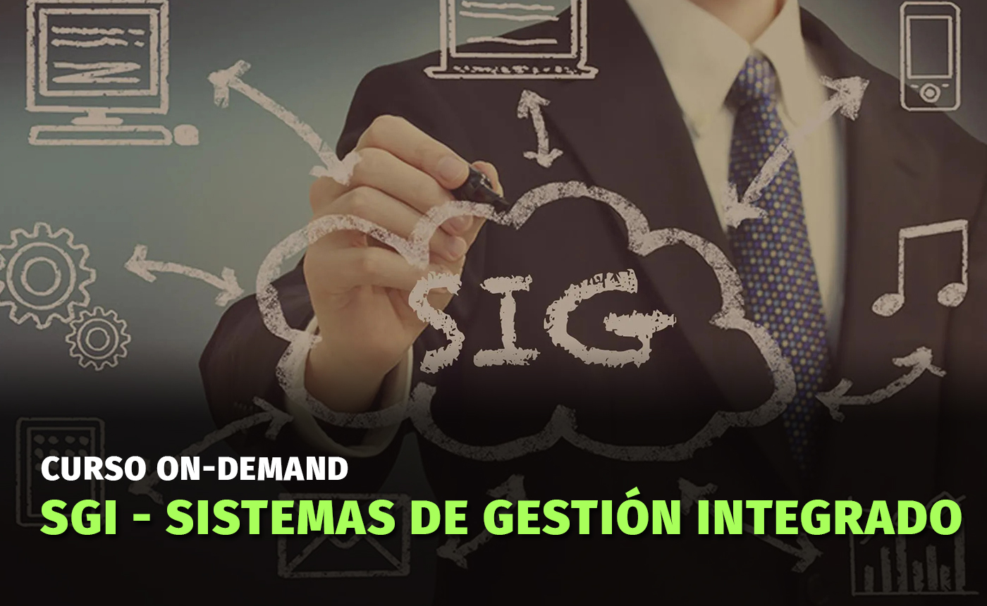 SGI – Sistemas de Gestión Integrado