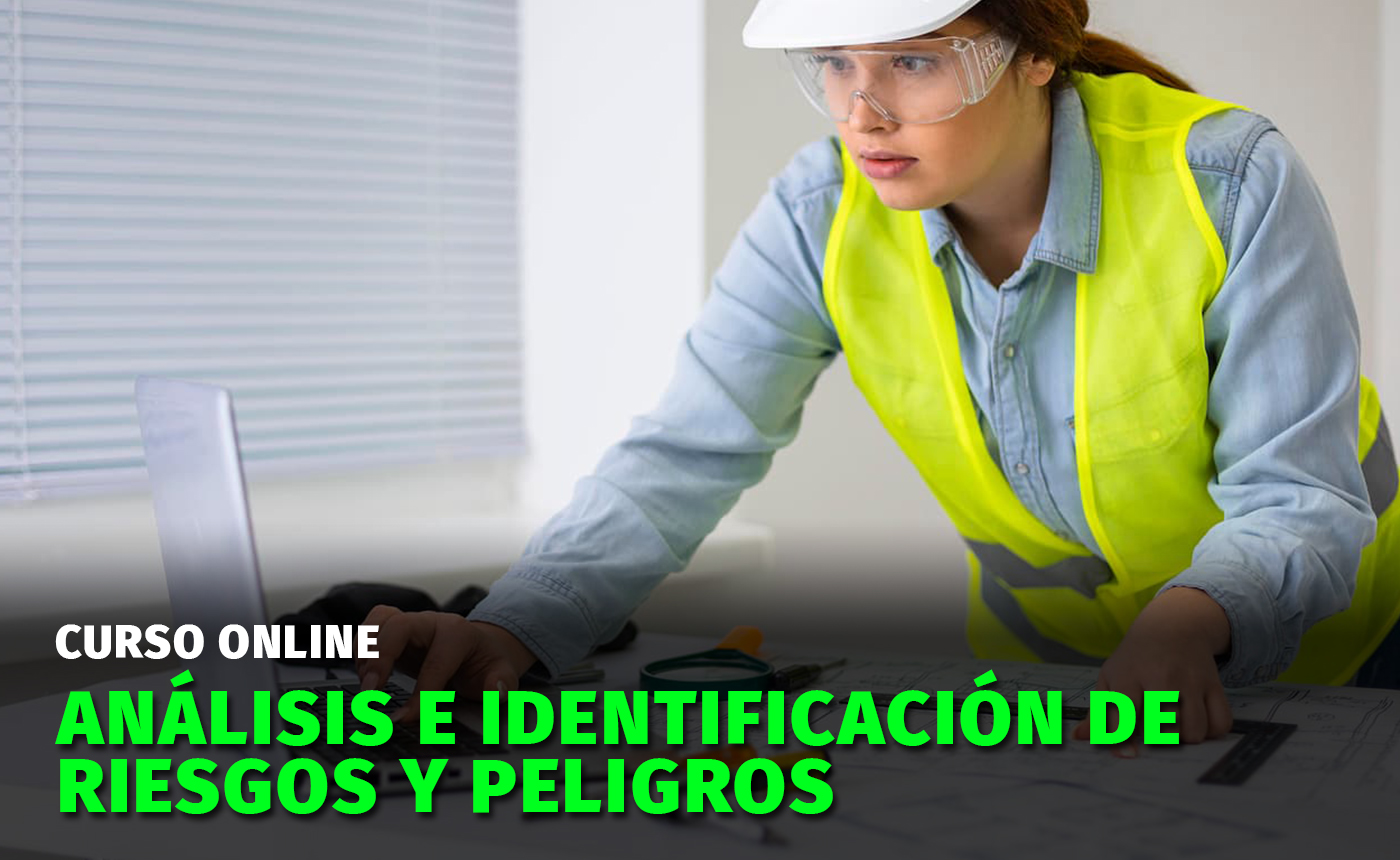 Análisis e Identificación de Riesgos y Peligros
