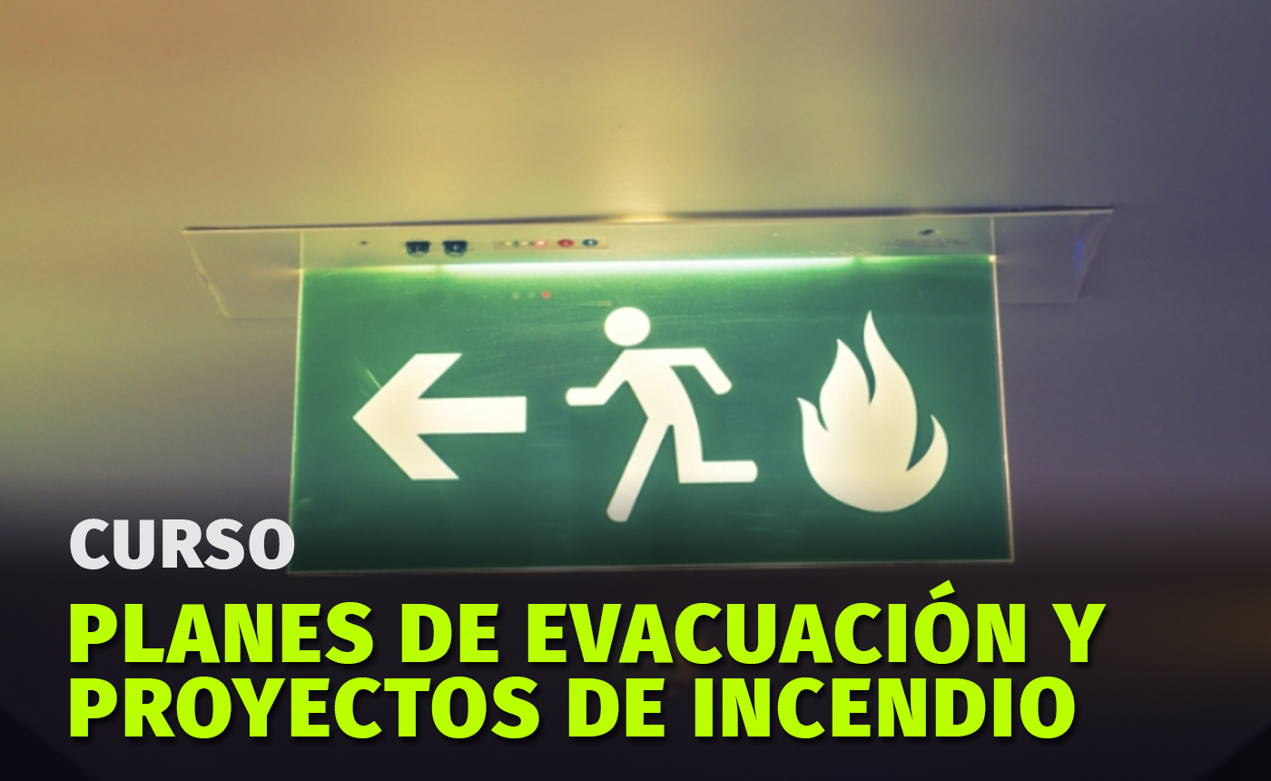 Planes de evacuación y Proyectos de incendio